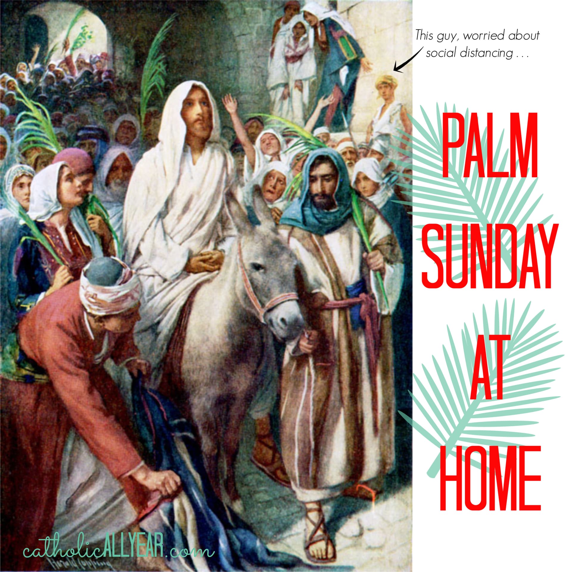 Palm Sunday Is About More Than Palms, It's About What Comes After the Applause